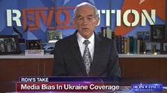 Ron Paul Reports Ukraine Story the Mainstream Media is Suppressing