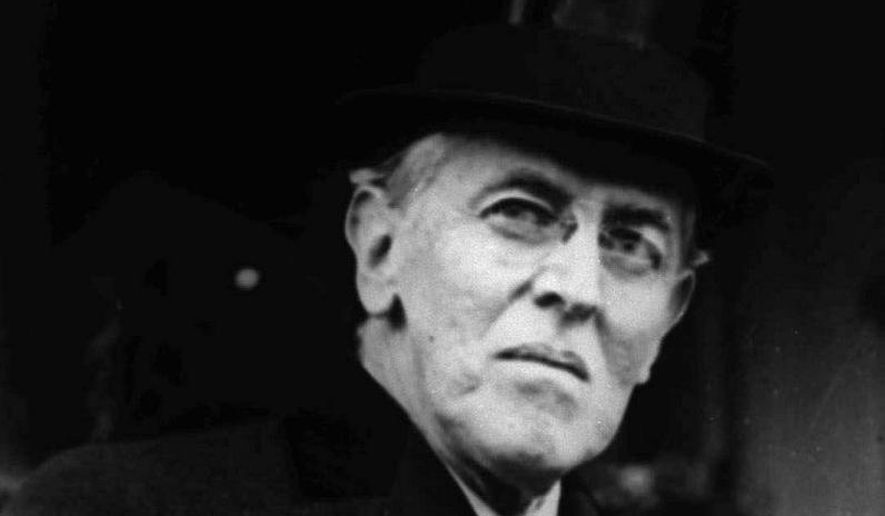 Woodrow Wilson Made Democracy Unsafe for the World